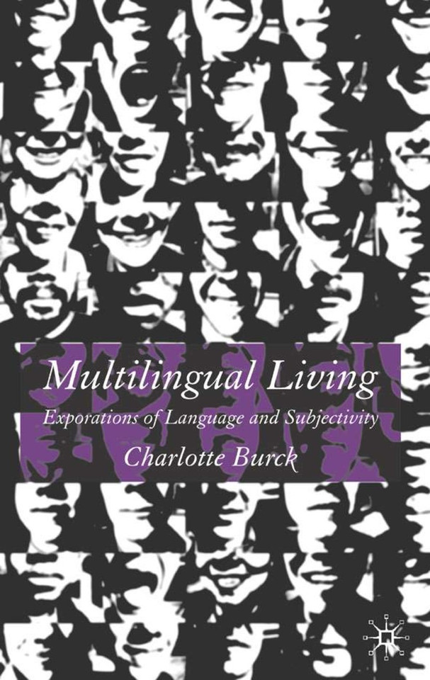 Multilingual Living: Explorations of Language and Subjectivity book cover by C. Burck