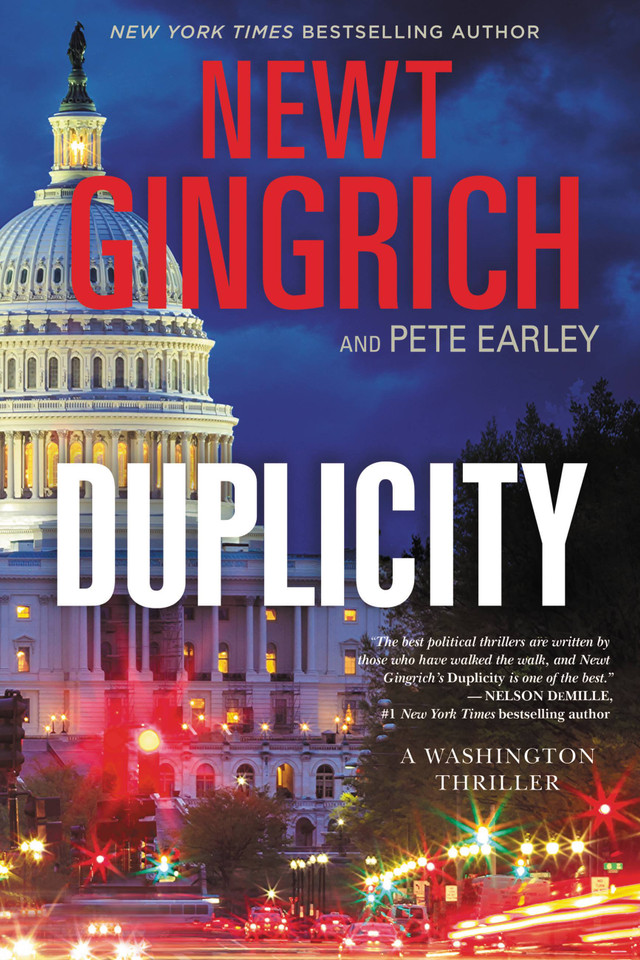 Duplicity: A Novel (The Major Brooke Grant Series #1) book cover by Newt Gingrich, Pete Earley