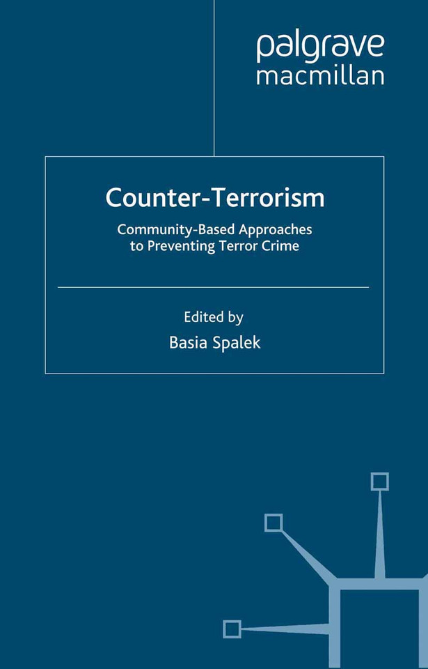 Counter-Terrorism: Community-Based Approaches to Preventing Terror Crime book cover by B. Spalek