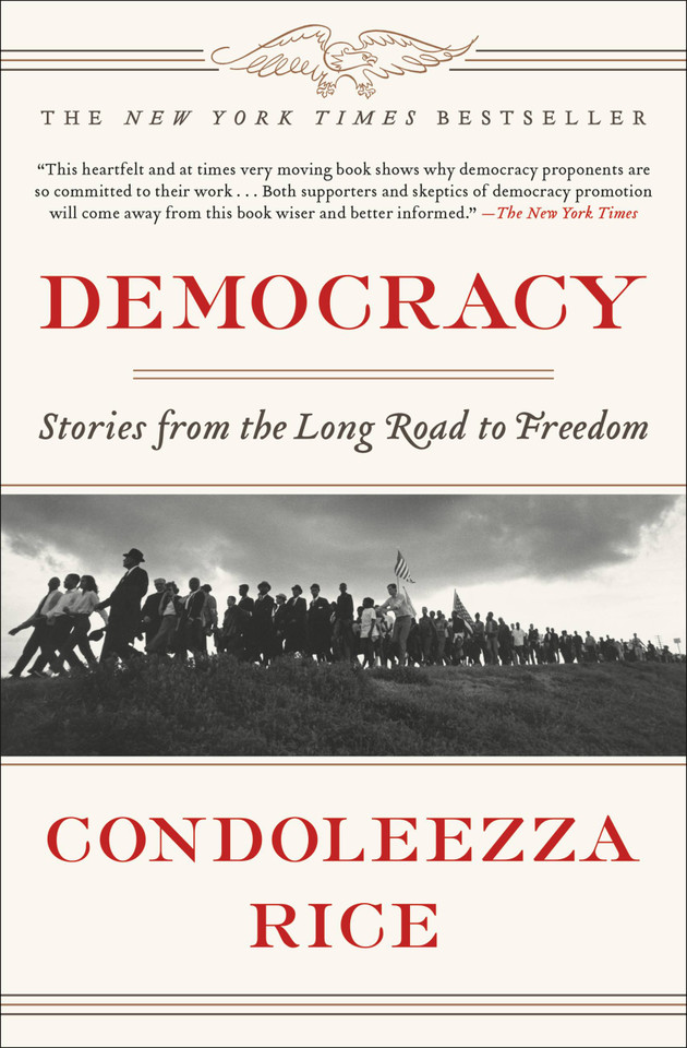 Democracy: Stories from the Long Road to Freedom book cover by Condoleezza Rice