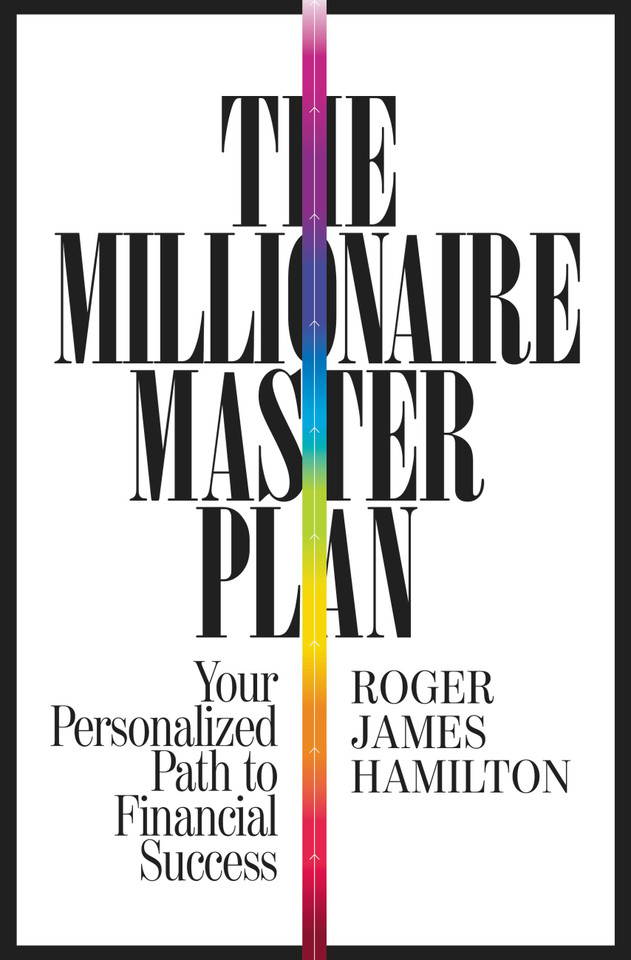 The Millionaire Master Plan: Your Personalized Path to Financial Success book cover by Roger James Hamilton