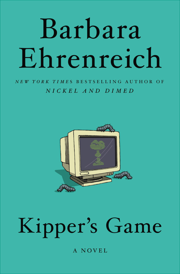 Kipper's Game: A Novel book cover by Barbara Ehrenreich