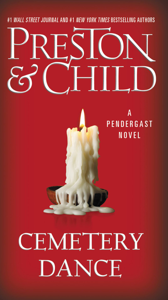 Cemetery Dance (Agent Pendergast Series #9) book cover by Lincoln Child, Douglas Preston