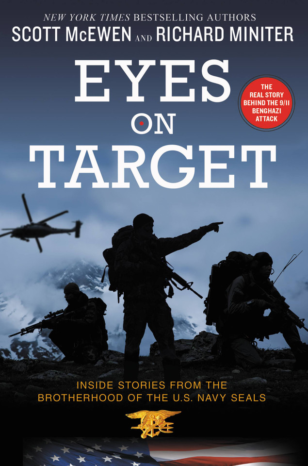 Eyes on Target: Inside Stories from the Brotherhood of the U.S. Navy SEALs book cover by Scott McEwen, Richard Miniter