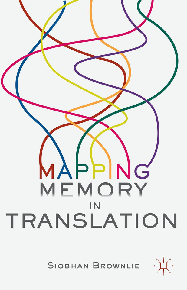 Mapping Memory in Translation book cover by Siobhan Brownlie
