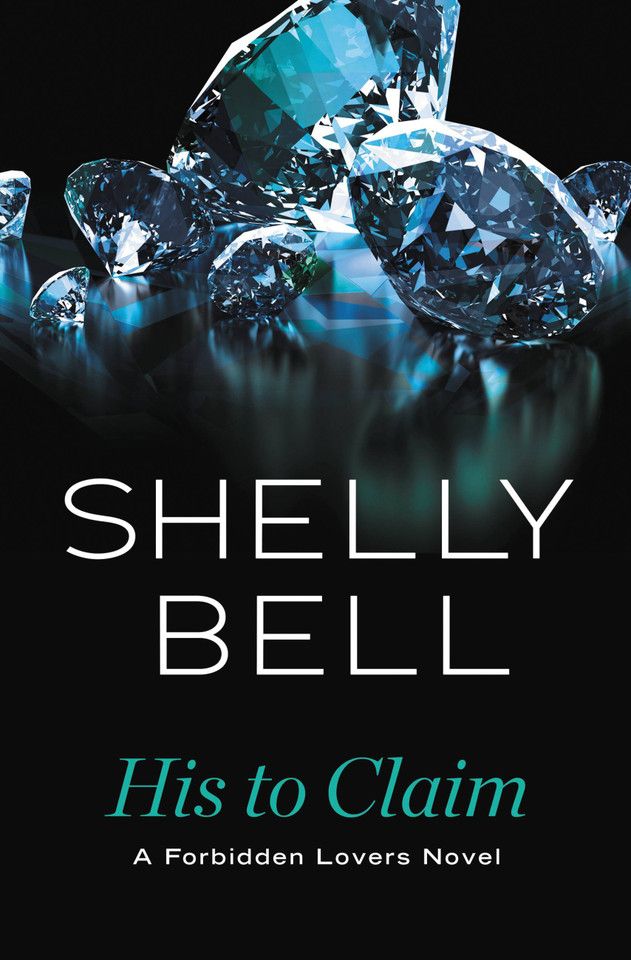 His to Claim (Forbidden Lovers #2) book cover by Shelly Bell