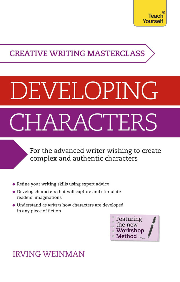 Masterclass: Developing Characters book cover by Irving Weinman