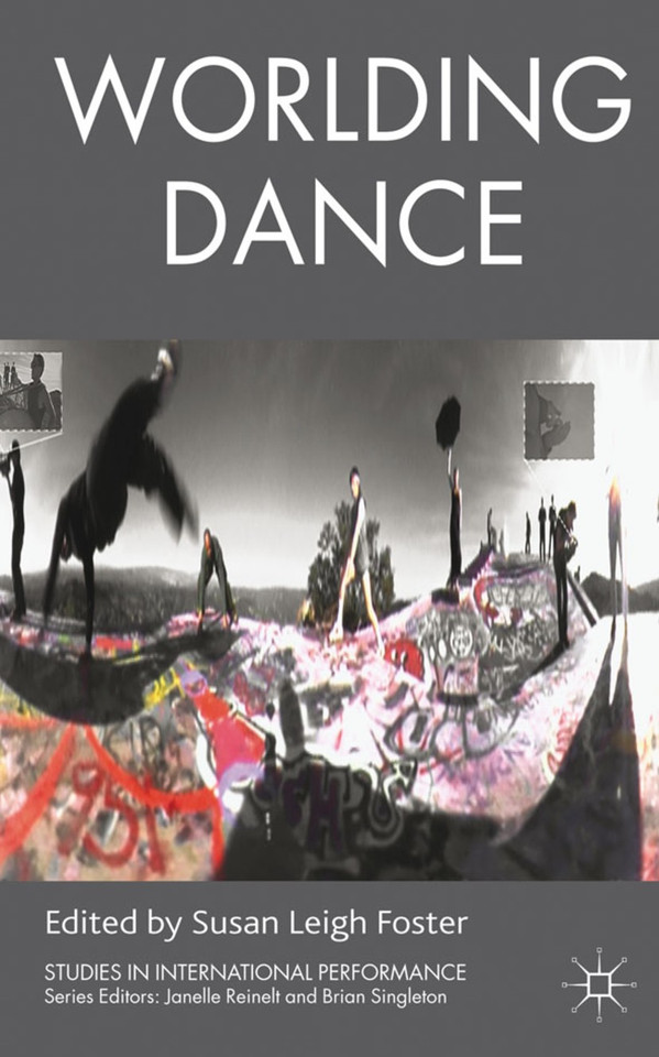 Worlding Dance (Studies in International Performance) book cover by 