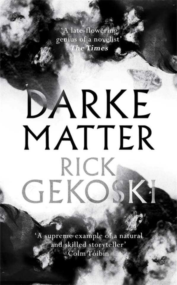 Darke Matter: A Novel book cover by Rick Gekoski