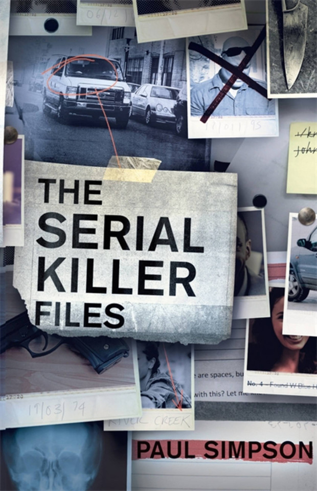 The Serial Killer Files book cover by Paul Simpson
