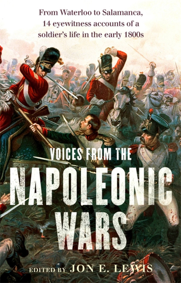 Voices From the Napoleonic Wars book cover by Jon E. Lewis