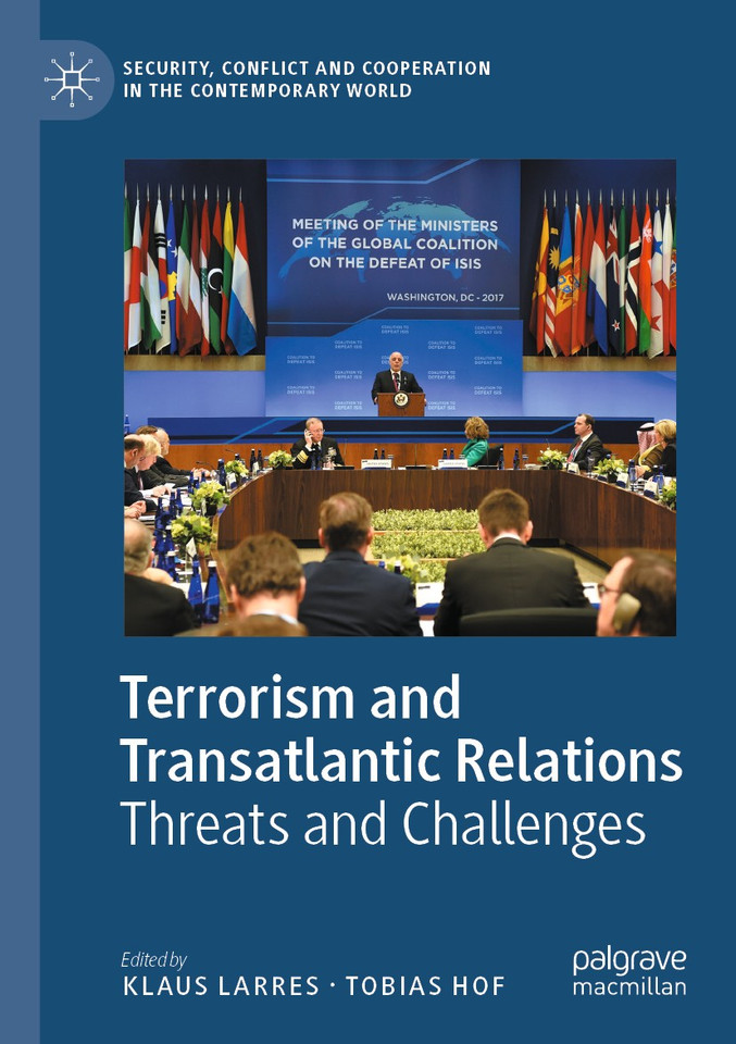 Terrorism and Transatlantic Relations: Threats and Challenges (Security, Conflict and Cooperation in the Contemporary World) book cover by 