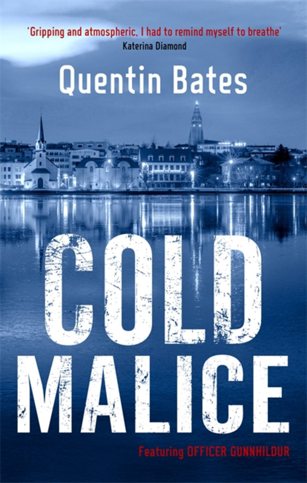 Cold Malice (Gunnhildur Mystery) book cover by Quentin Bates