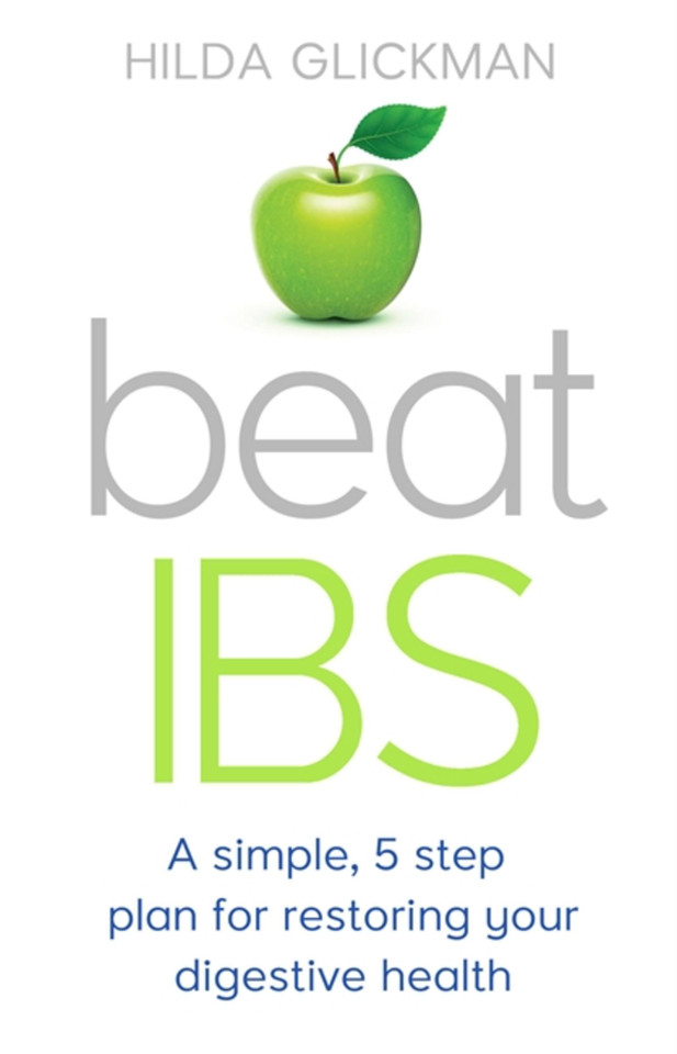 Beat IBS: A simple, five-step plan for restoring your digestive health book cover by Hilda Glickman