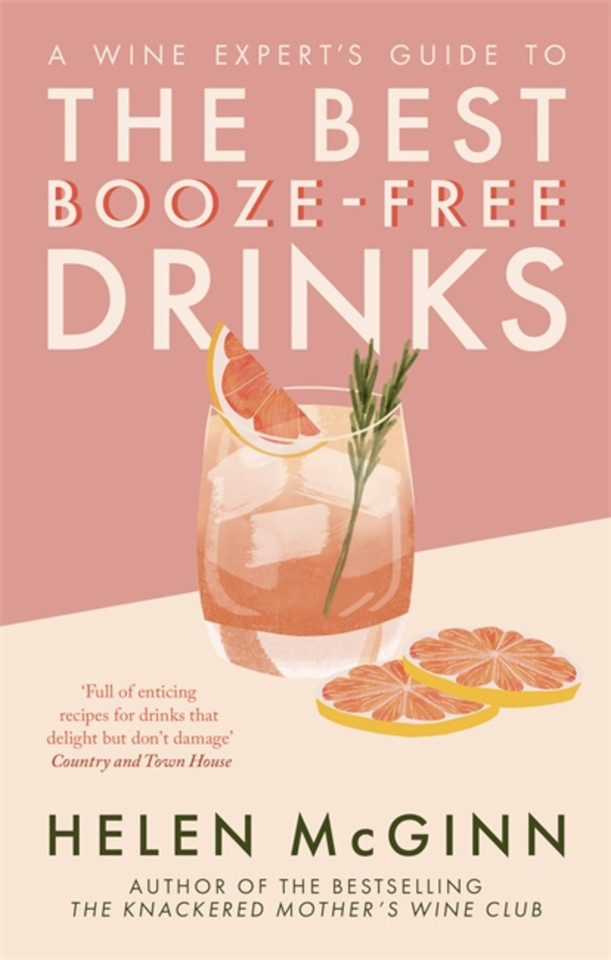 A Wine Expert’s Guide to the Best Booze-Free Drinks book cover by Helen McGinn