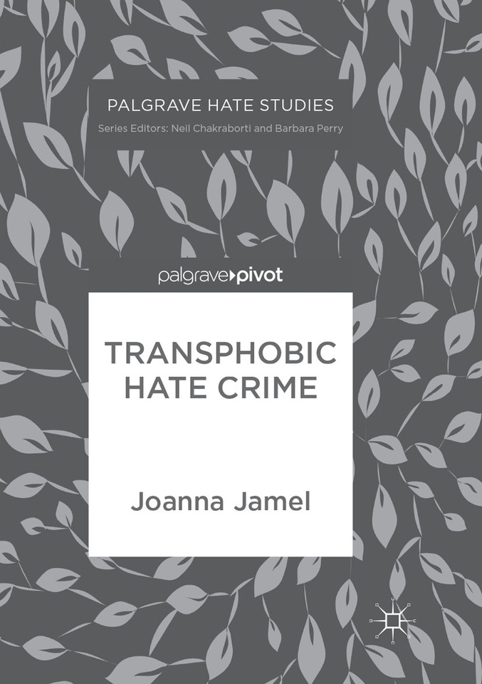 Transphobic Hate Crime (Palgrave Hate Studies) book cover by Joanna Jamel
