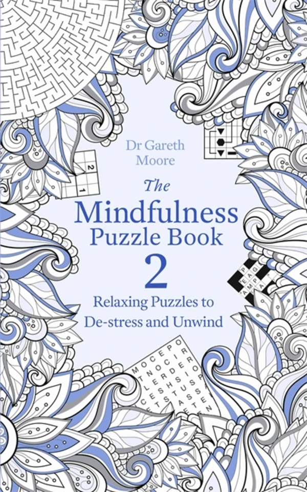 The Mindfulness Puzzle Book 2 (Mindfulness Puzzle Books) book cover by Dr. Gareth Moore