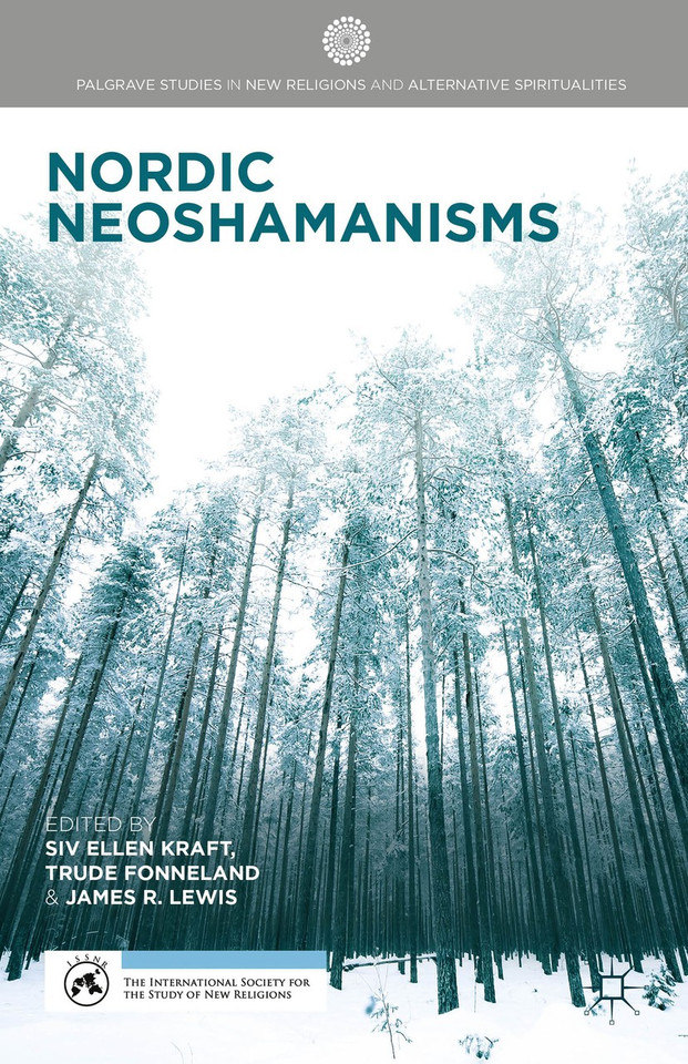 Nordic Neoshamanisms (Palgrave Studies in New Religions and Alternative Spiritualities) book cover by 