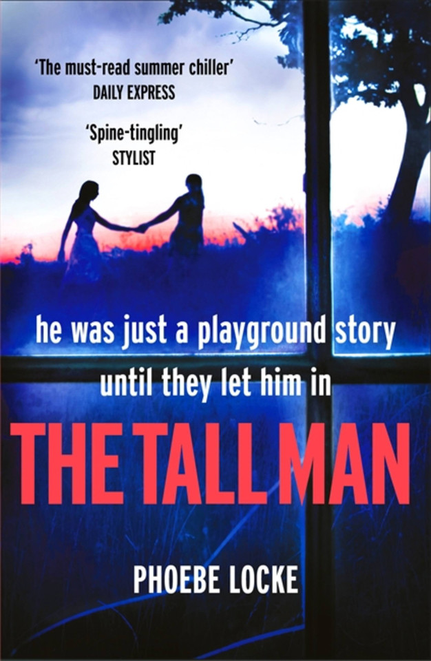 The Tall Man: The 'must-read' gripping page-turner you won't be able to put down book cover by Phoebe Locke