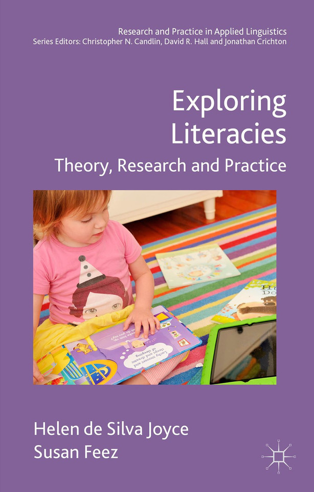 Exploring Literacies: Theory, Research and Practice (Research and Practice in Applied Linguistics) book cover by Helen de Silva Joyce, Susan Feez