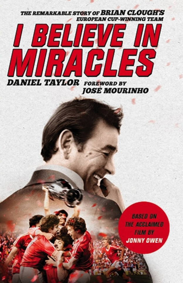 I Believe In Miracles: The Remarkable Story of Brian Clough’s European Cup-winning Team book cover by Jonny Owen, Daniel Taylor