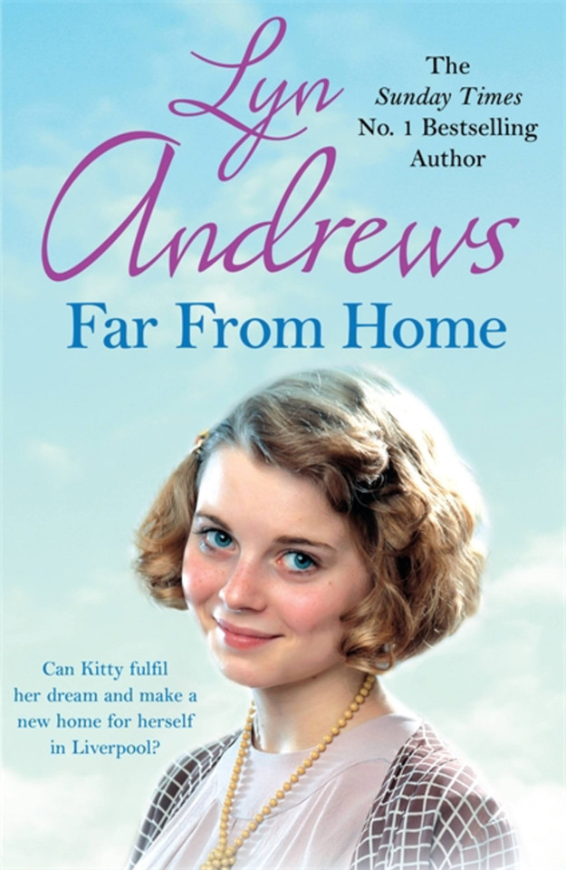 Far From Home: A young woman finds hope and tragedy in 1920s Liverpool book cover by Lyn Andrews