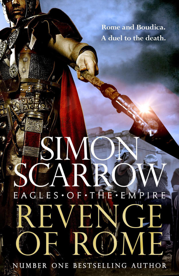 Revenge of Rome (Eagles of the Empire 23): The thrilling new Eagles of the Empire novel - Macro and Cato return! book cover by Simon Scarrow