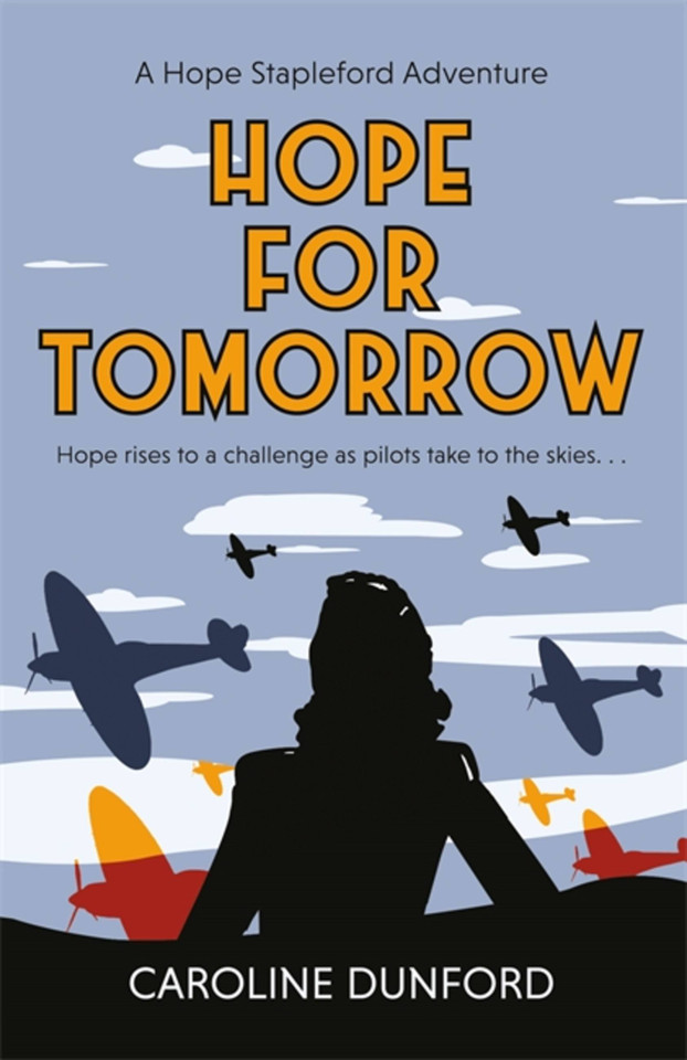 Hope for Tomorrow (Hope Stapleford Mystery) book cover by Caroline Dunford