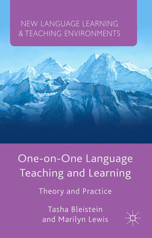 One-on-One Language Teaching and Learning: Theory and Practice (New Language Learning and Teaching Environments) book cover by T. Bleistein, M. Lewis
