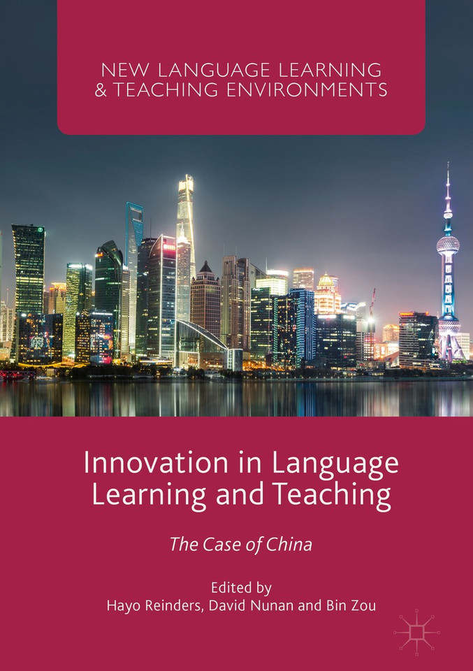 Innovation in Language Learning and Teaching: The Case of China (New Language Learning and Teaching Environments) book cover by 