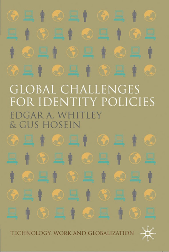 Global Challenges for Identity Policies (Technology, Work and Globalization) book cover by E. Whitley, G. Hosein