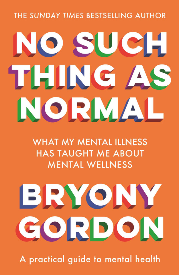 No Such Thing as Normal book cover by Bryony Gordon