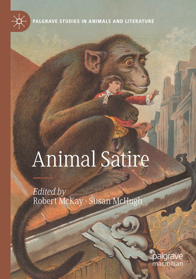 Animal Satire (Palgrave Studies in Animals and Literature) book cover by 