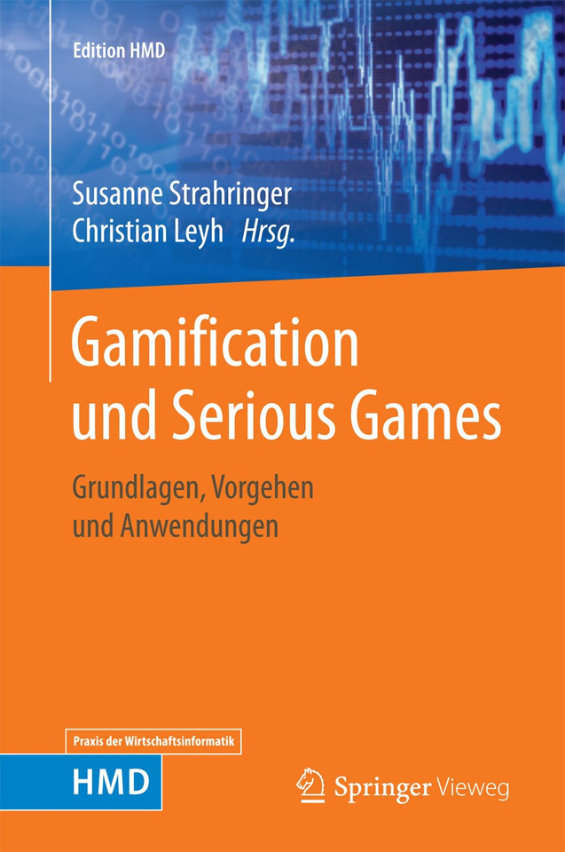 Gamification und Serious Games: Grundlagen, Vorgehen und Anwendungen (Edition HMD) book cover by 