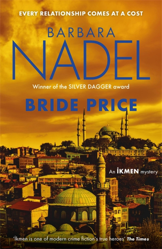 Bride Price: (Inspector Ikmen Mystery 24) (Inspector Ikmen Mystery) book cover by Barbara Nadel