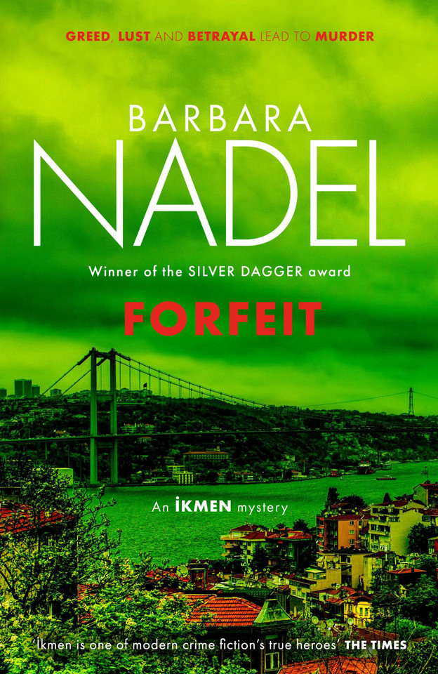 Forfeit (Inspector Ikmen Mystery) book cover by Barbara Nadel