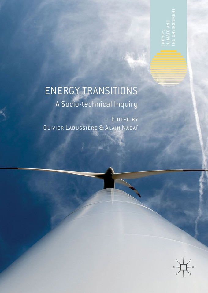 Energy Transitions: A Socio-technical Inquiry (Energy, Climate and the Environment) book cover by 