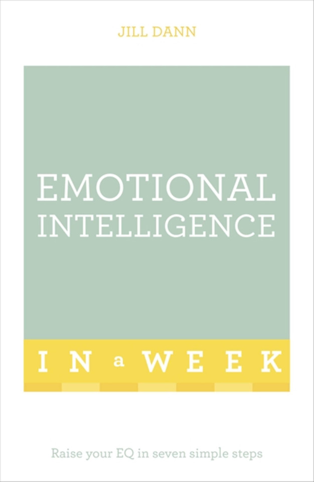 Emotional Intelligence in a Week: Teach Yourself book cover by Jill Dann