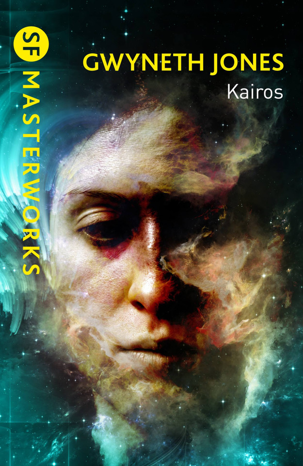 Kairos (S.F. MASTERWORKS) book cover by Gwyneth Jones