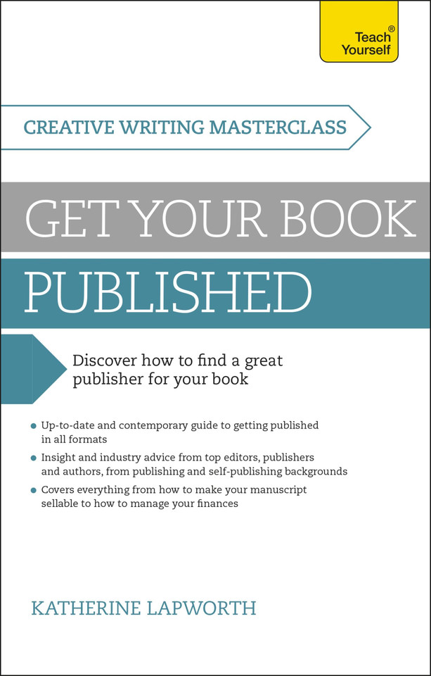 Masterclass: Get Your Book Published book cover by Katherine Lapworth