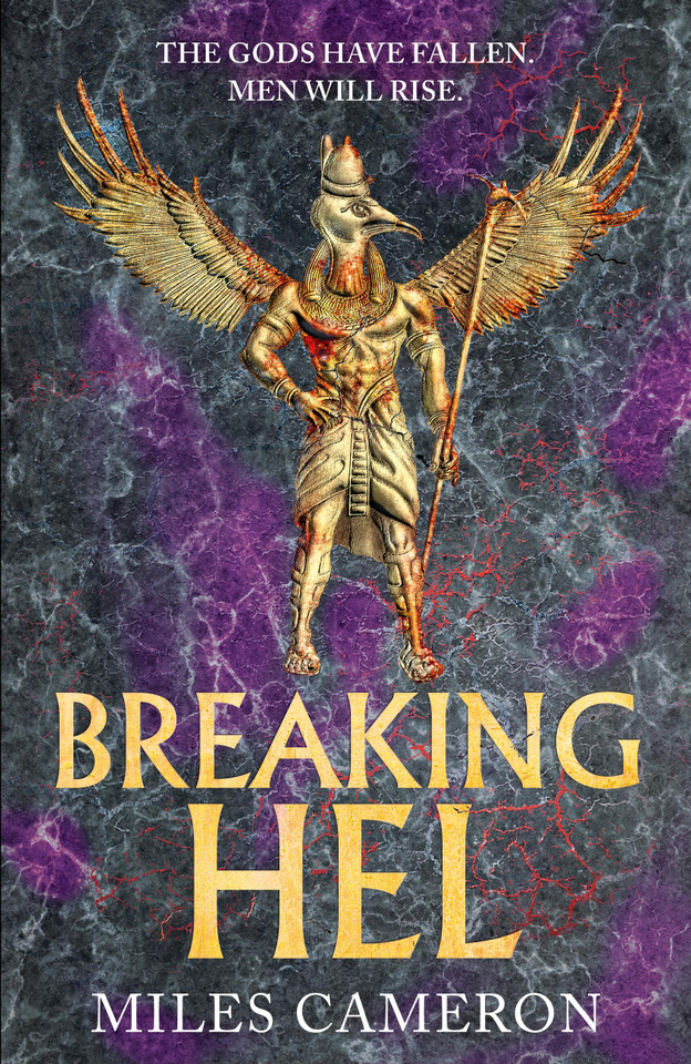 Breaking Hel: The Age of Bronze: Book 3 (The Age of Bronze) book cover by Miles Cameron