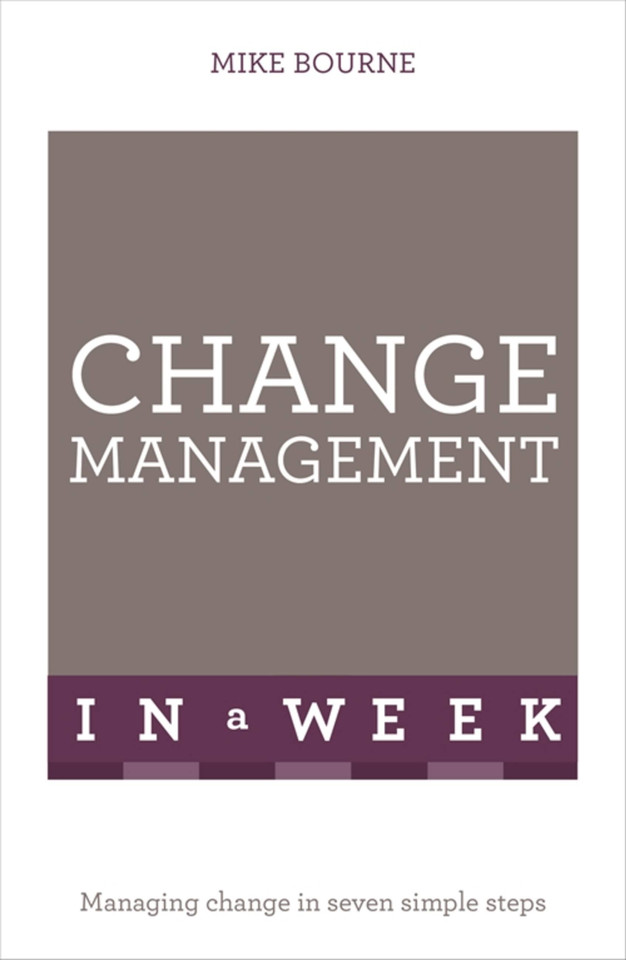 Successful Change Management in a Week: Teach Yourself book cover by Mike Bourne