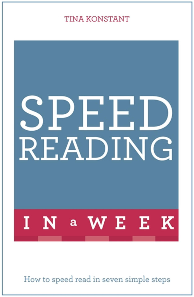 Speed Reading in a Week: Teach Yourself book cover by Tina Konstant