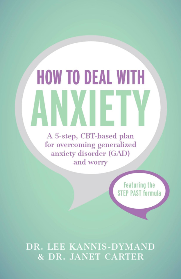 How to Deal with Anxiety book cover by Lee Kannis-Dymand, Janet D. Carter