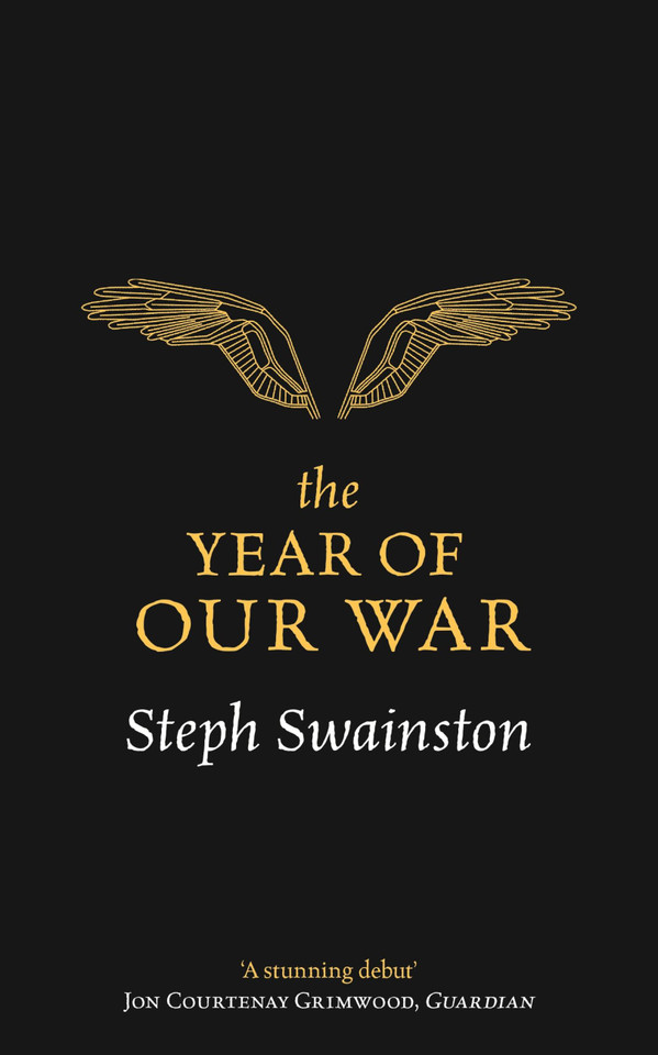 The Year of Our War book cover by Steph Swainston
