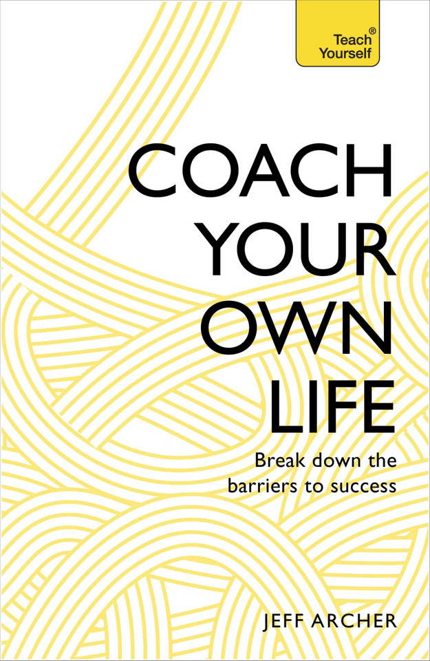 Coach Your Own Life: Break Down the Barriers to Success book cover by Jeff Archer