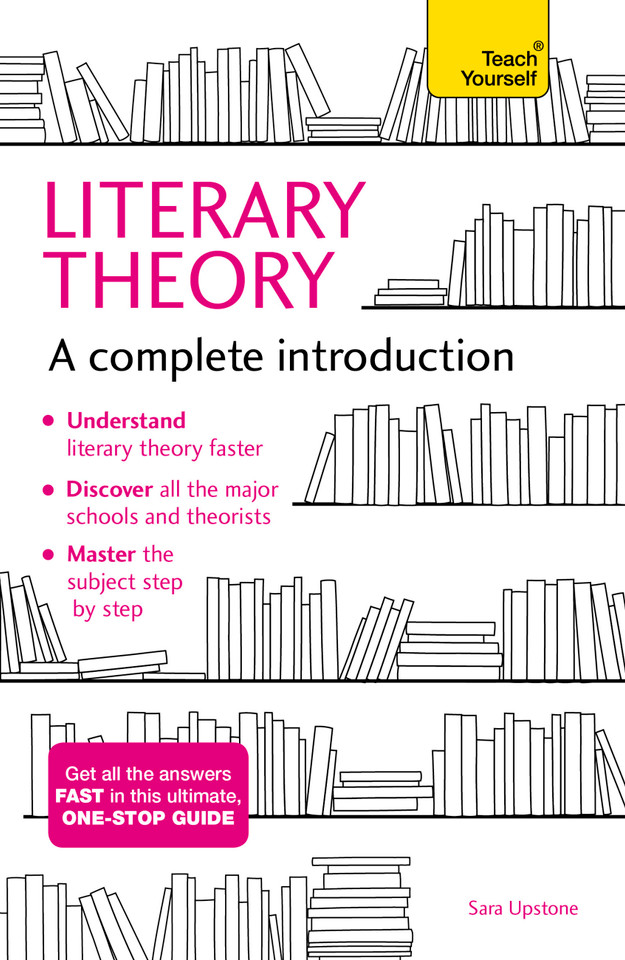 Literary Theory: A Complete Introduction (Complete Introductions) book cover by Sara Upstone