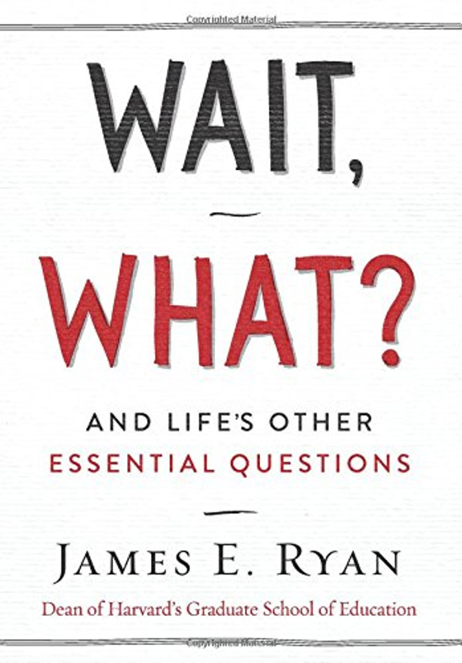 Wait, What?: And Life's Other Essential Questions Cover Wait, What?: And Life's Other Essential Questions Cover