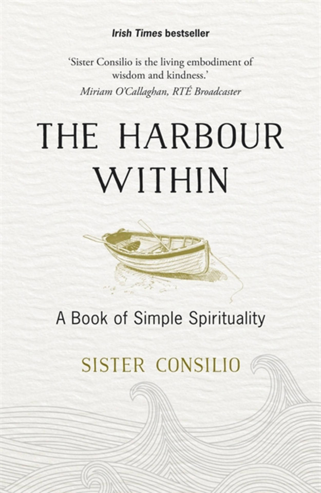 The Harbour Within: A Book of Simple Spirituality book cover by Sister Consilio