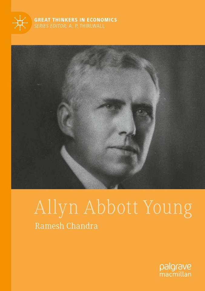 Allyn Abbott Young (Great Thinkers in Economics) book cover by Ramesh Chandra